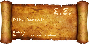 Rikk Bertold névjegykártya